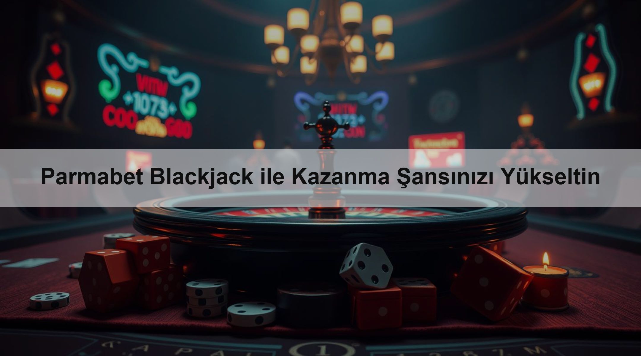 Parmabet Blackjack ile Kazanma Şansınızı Yükseltin